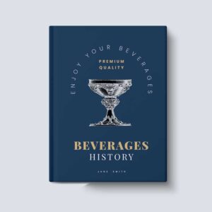 Beverages History